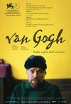 VAN GOGH - SULLA SOGLIA DELL'ETERNITÀ VAN GOGH - SULLA SOGLIA DELL'ETERNITÀ